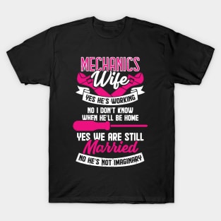 Mechanic's Wife Married Couple Gift T-Shirt